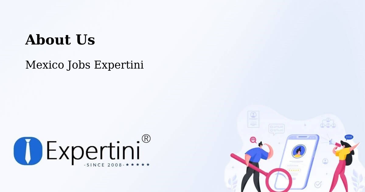 About Expertini Recruitment Platform  – La Antigua - La Antigua, Mexico Jobs Expertini